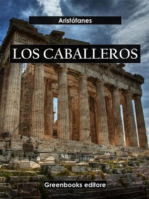 cover image of Los caballeros